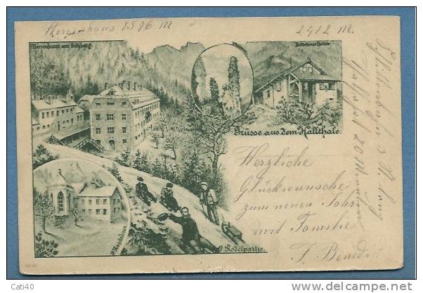 GRUSS AUS  HALLTHAN - S.MAGDALENA  -   ANTICA CARTOLINA GRUSS FIRMATA - VIAGGIATA 1898 - Monheim