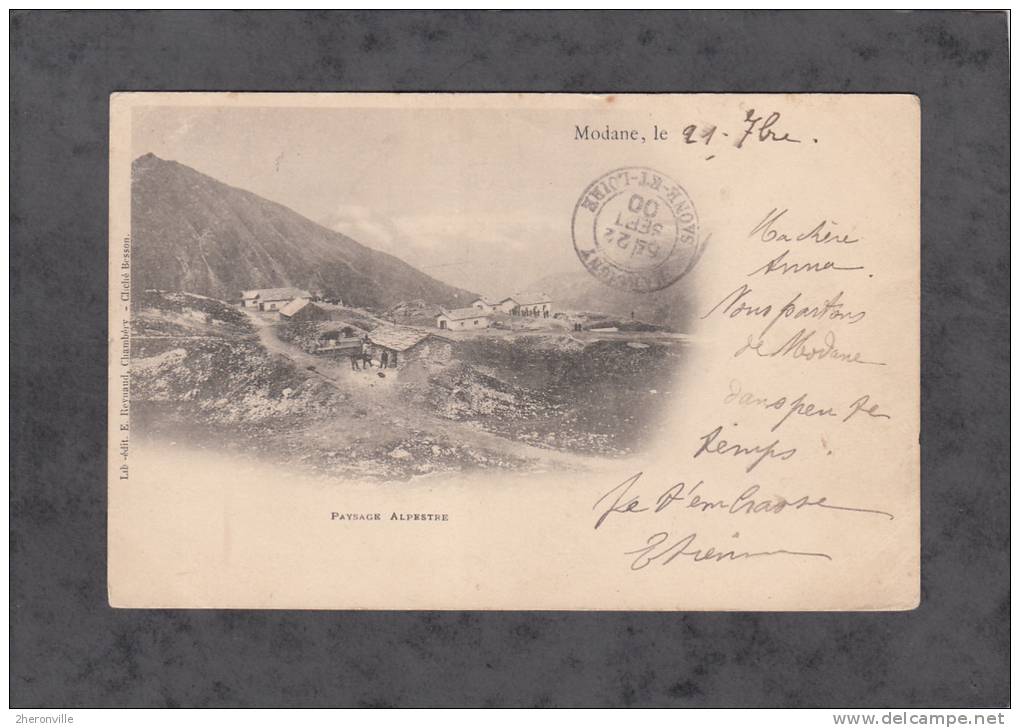 CPA Précurseur - MODANE - Paysage Alpestre - Refuge - 1900 - Editeur Reynaud à Chambery - Modane