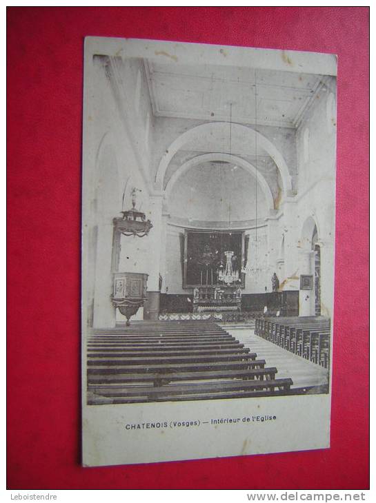 CPA  88  CHATENOIS VOSGES INTERIEUR DE L'  EGLISE   NON VOYAGEE MAIS ECRITURES - Chatenois