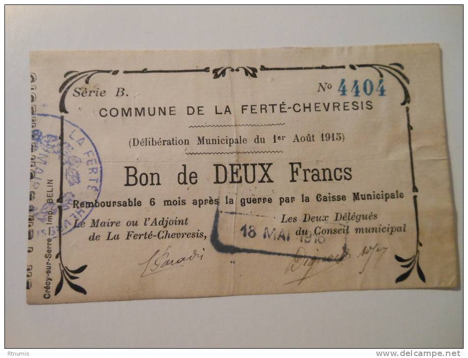 Aisne 02 La Ferté-Chevresis , 1ère Guerre Mondiale 2 Francs 1-8-1915 R1 - Bons & Nécessité