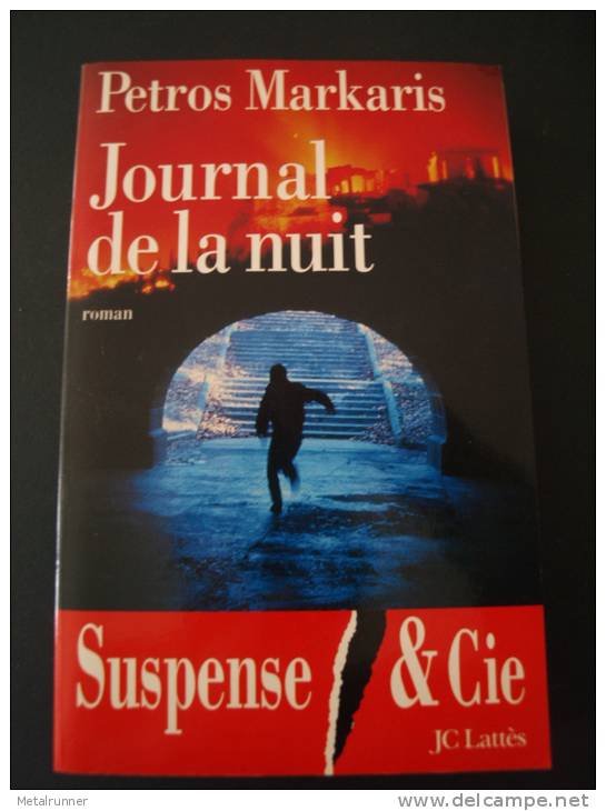 Journal De La Nuit...Petros Markaris...Editions JC Lattes - Autres & Non Classés