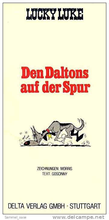 Comics Lucky Luke : Den Daltons Auf Der Spur  ,  Band 23  Von 1984  ,  Delta Verlag - Autres & Non Classés