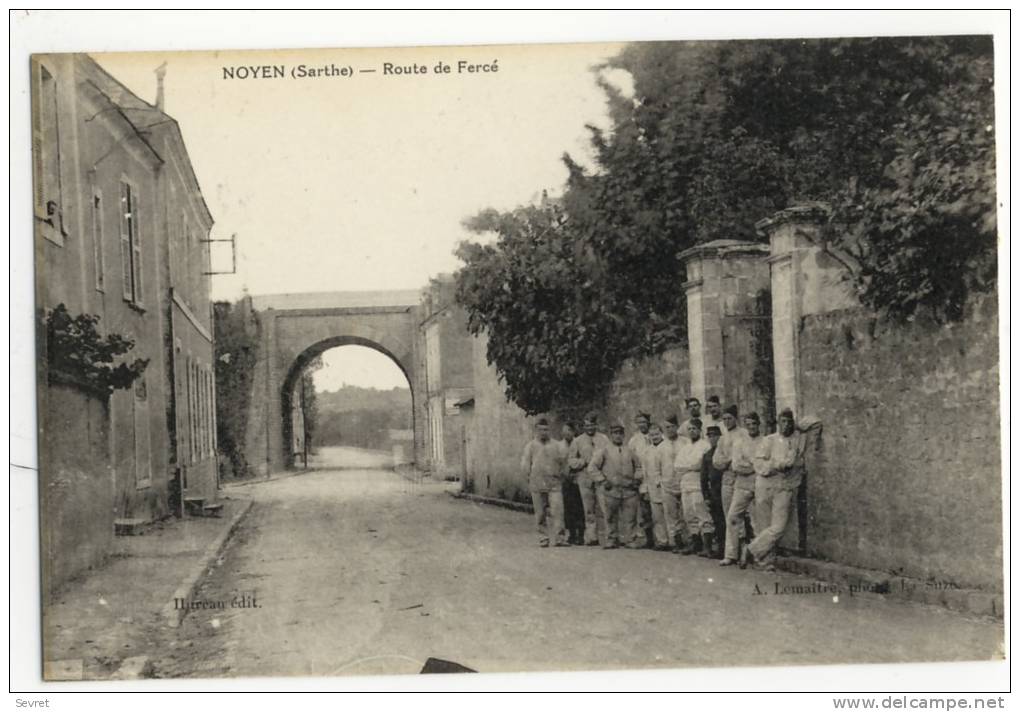 NOYEN Sur SARTHE  -  Route De Fercé. Militaires. - Autres & Non Classés