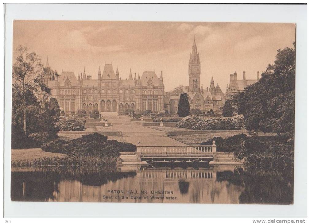 Eaton Hall Chester Seat Of Yhe Duke Of Westminster England  Old PC - Autres & Non Classés