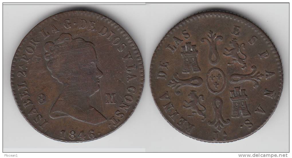 **** ESPAGNE - SPAIN - 8 MARAVEDIS 1846 J  ISABEL II **** EN ACHAT IMMEDIAT - Premières Frappes