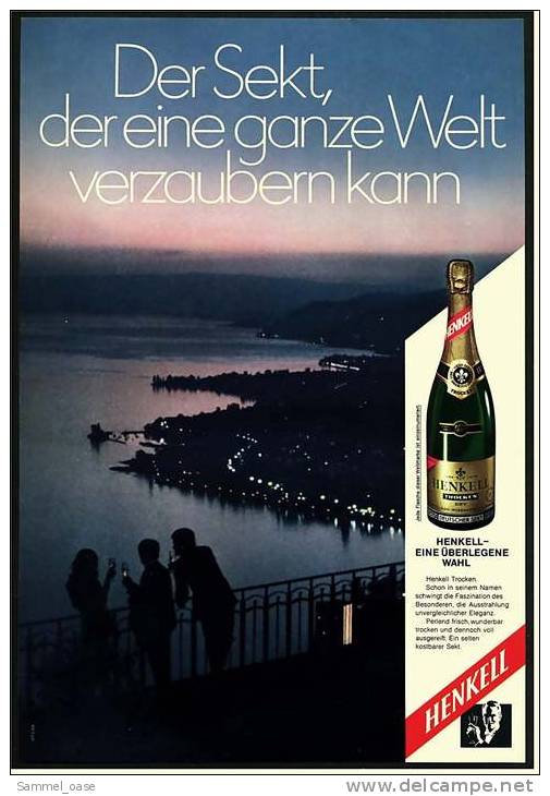 Reklame Werbeanzeige  -  Sekt Henkell Trocken  ,  Der Sekt, Der Eine Ganze Welt Verzaubern Kann  ,  Von 1968 - Alcools