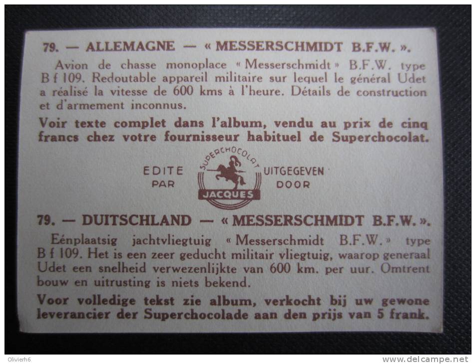 CHROMO (M33) AVIATION - VLIEGSPORT (2 Vues) N°79 Allemagne - "Messerschmidt B.F.W." Chocolat Jacques - Jacques