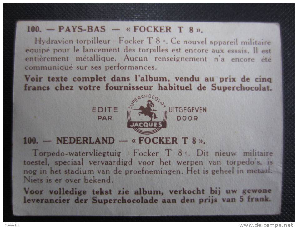 CHROMO (M33) AVIATION - VLIEGSPORT (2 Vues) N°100 Pays-Bas - "Focker T 8" Chocolat Jacques - Jacques