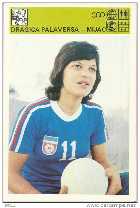 SPORT CARD No 114 - DRAGICA PALAVERSA-MIJA&#268;, Yugoslavia, 1981., 10 X 15 Cm - Handball