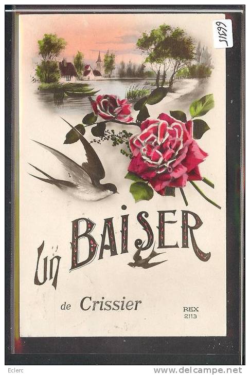 DISTRICT DE LAUSANNE /// UN BAISER DE CRISSIER - TB - Crissier