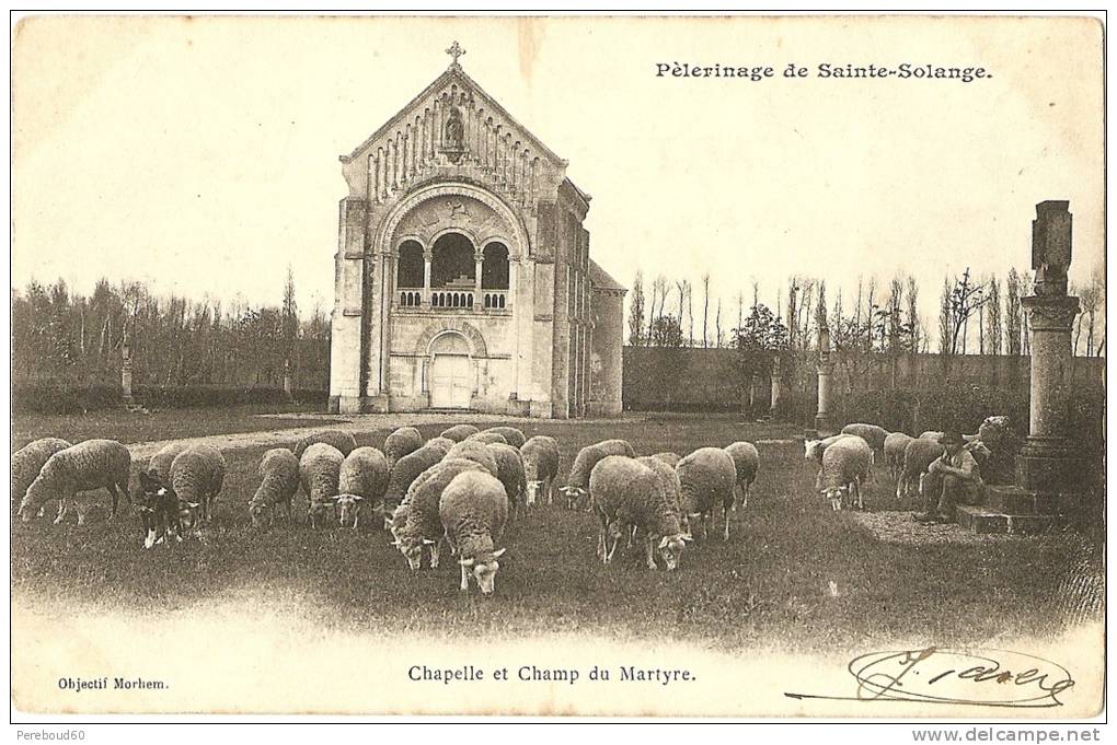 18 - CHER -  SAINTE SOLANGE - Chapelle Et Champ Du Martyre - Andere & Zonder Classificatie
