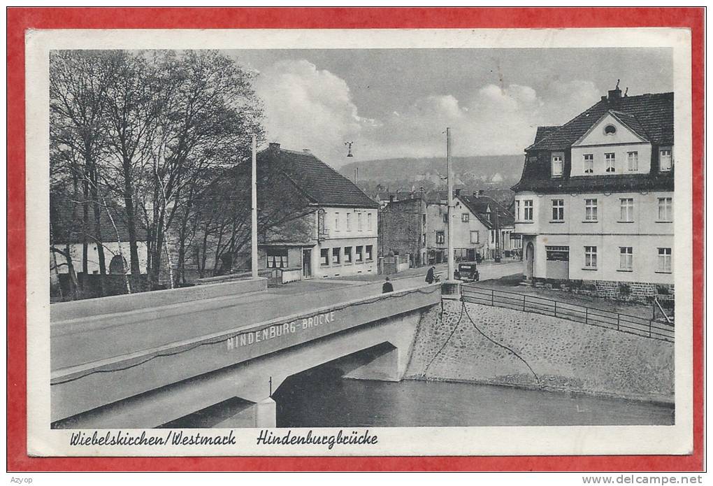 Saar - WIEBELSKIRCHEN - Westmark - Hindenburgbrücke - 2 Scans - Guerre 39/45 - Kreis Neunkirchen