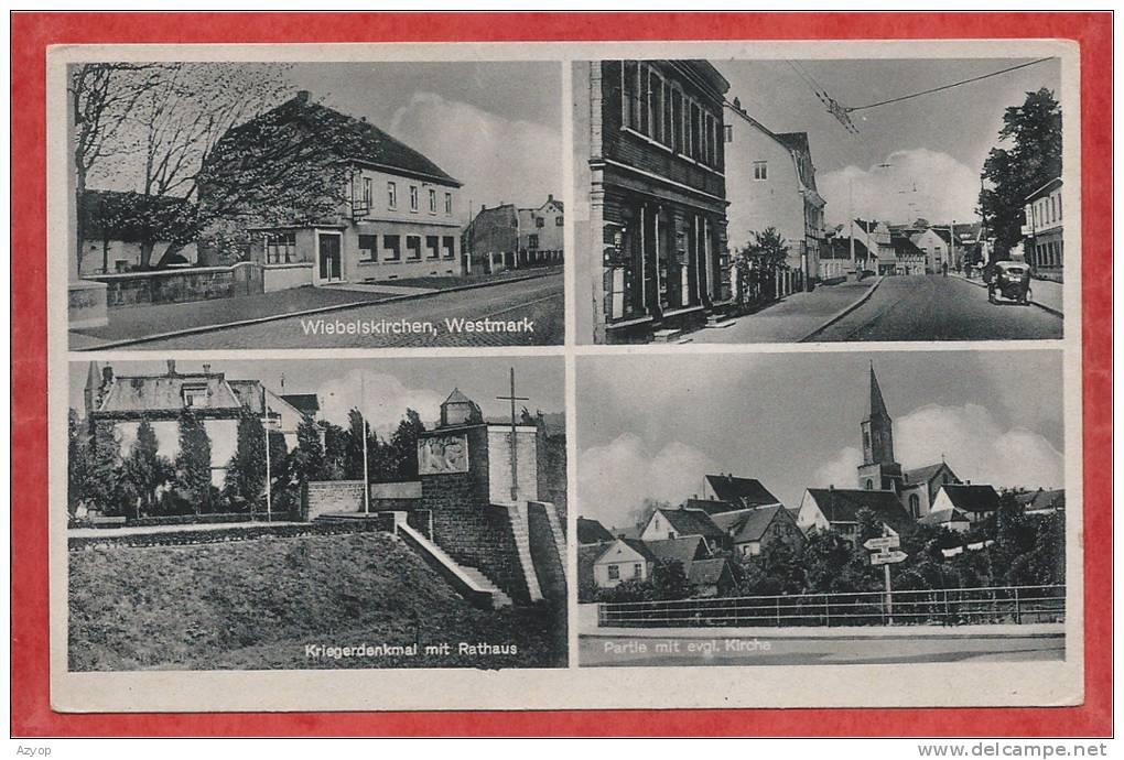 Saar - WIEBELSKIRCHEN - Westmark - 4 Vues - 2 Scans - Guerre 39/45 - Kreis Neunkirchen