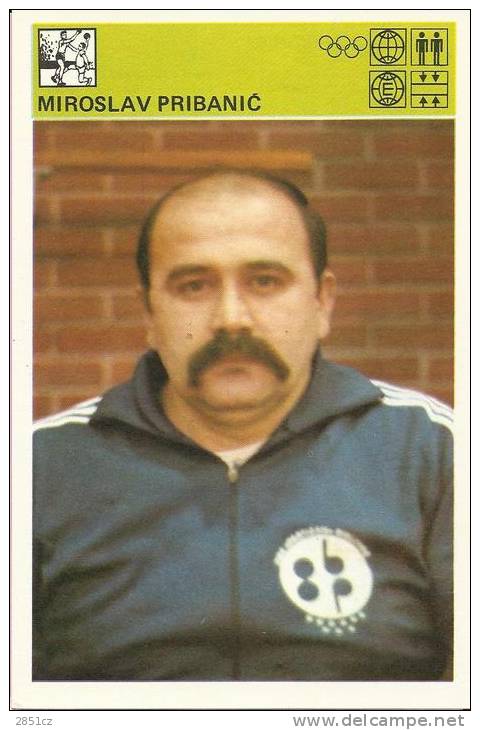 SPORT CARD No 338 - MIROSLAV PRIBANI&#262; , Yugoslavia, 1981., 10 X 15 Cm - Handbal