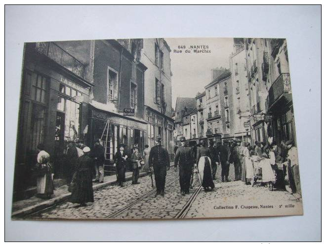 649- NANTES - Rue Du Marchix - Nantes