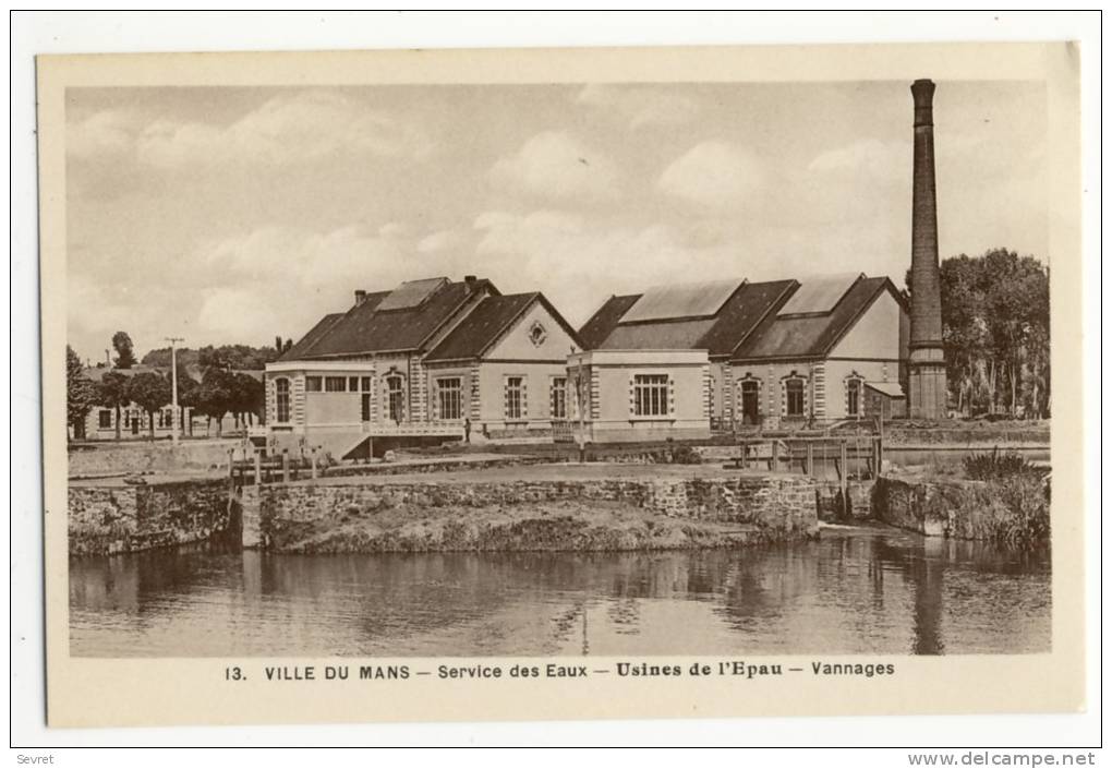 LE MANS. - USINES DE L´EPAU. - Service Des Eaux Et De L´Eclairage. - Vannages - Le Mans