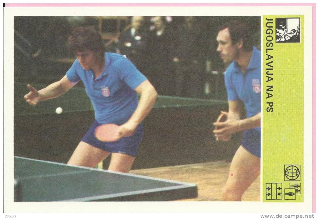 SPORT CARD No 139 - YUGOSLAVIA ON PS, Yugoslavia, 1981., 10 X 15 Cm - Tafeltennis