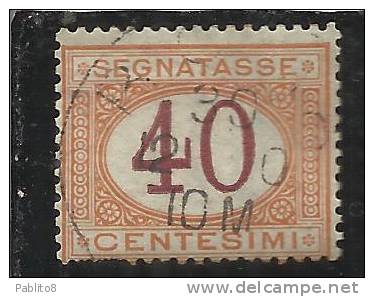 ITALIA REGNO ITALY KINGDOM 1870 - 1874 SEGNATASSE TAXES DUE TASSE CIFRA NUMERAL CENTESIMI 40 TIMBRATO USED - Taxe