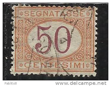 ITALY KINGDOM ITALIA REGNO 1870 - 1874 SEGNATASSE TAXES DUE TASSE CIFRA NUMERAL CENT. 50 USATO USED - Taxe