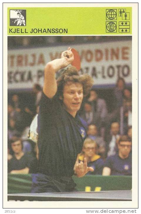 SPORT CARD No 193 - KJELL JOHANSSON, Yugoslavia, 1981., 10 X 15 Cm - Tennis De Table