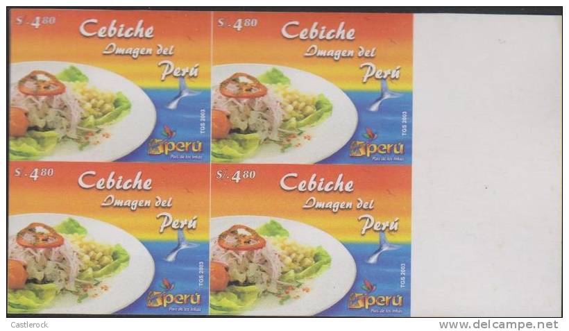 O) 2003 PERU, CEVICHE, PERU\'S IMAGE, LAND OF THE INCAS, IMPERFORATE FOR 4 MNH. - Peru