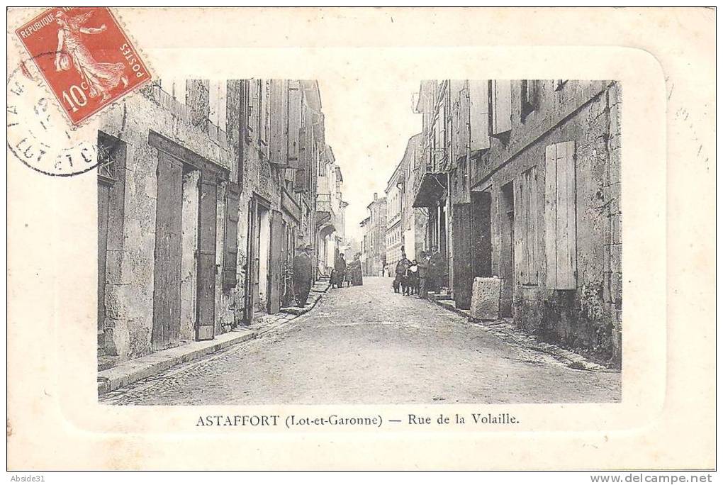 ASTAFFORT - Rue De La Volaille - Astaffort
