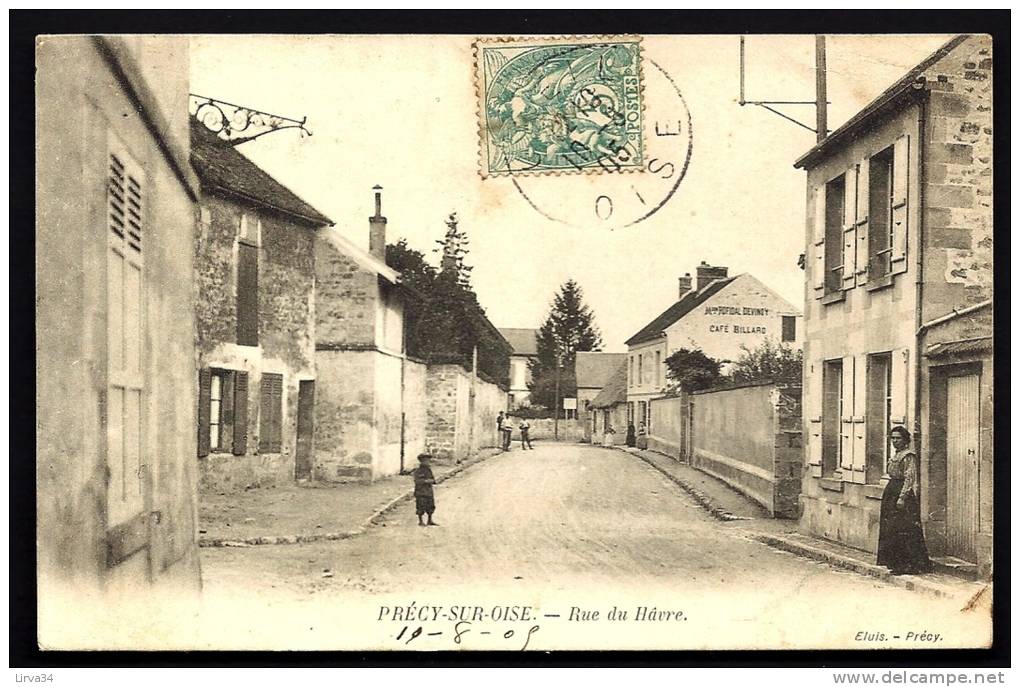 CPA ANCIENNE- FRANCE- PRÉCY-SUR-OISE (60)- RUE DU HAVRE- TRES GROS PLAN AVEC ANIMATION- CAFÉ ROFIDAL - Précy-sur-Oise