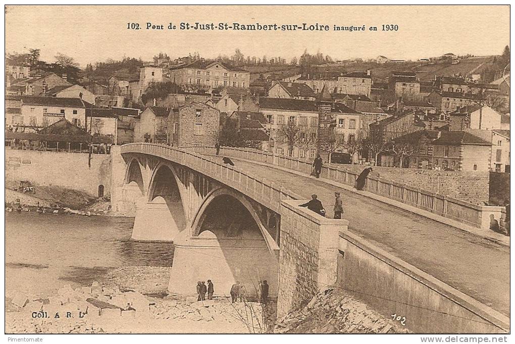 SAINT JUST SUR LOIRE LE PONT INAUGURE EN 1930 - Saint Just Saint Rambert