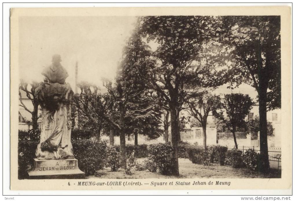 MEUNG Sur LOIRE - Square Et Statue Jehen De Meung. - Andere & Zonder Classificatie