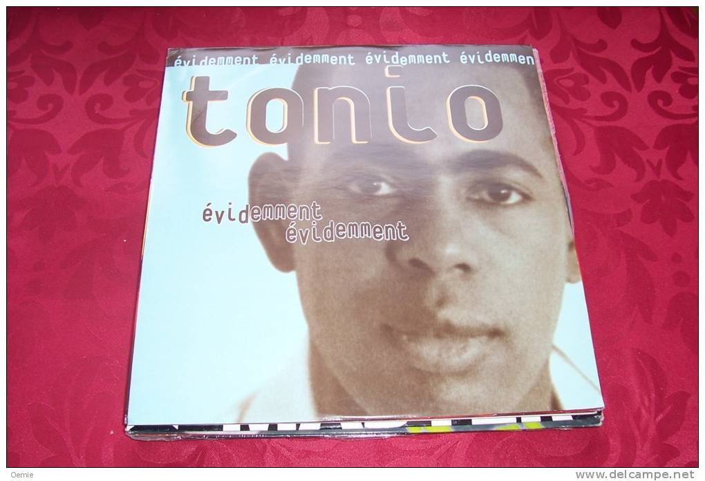 TONIO  °  EVIDEMMENT  EVIDEMMENT - 45 T - Maxi-Single