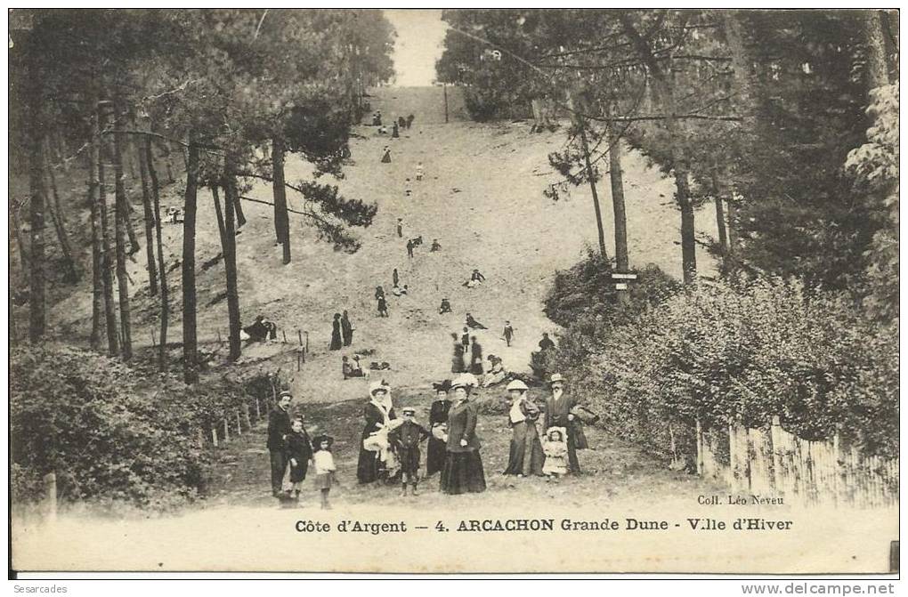 ARCACHON GRANDE DUNE, VILLE D'HIVER. COLL. LEO NEVEU - Arcachon