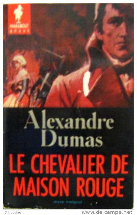 Alexandre DUMAS "Le Chevalier De Maison Rouge" - MARABOUT - Très Bon Etat - - Históricos