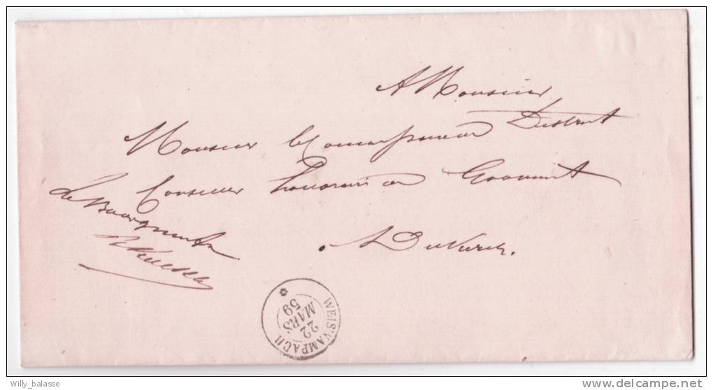 Lettre En Franchise Càd "WEISWAMPACH/1859" + Contreseing Du Bourgmestre De Haut.... - Other & Unclassified