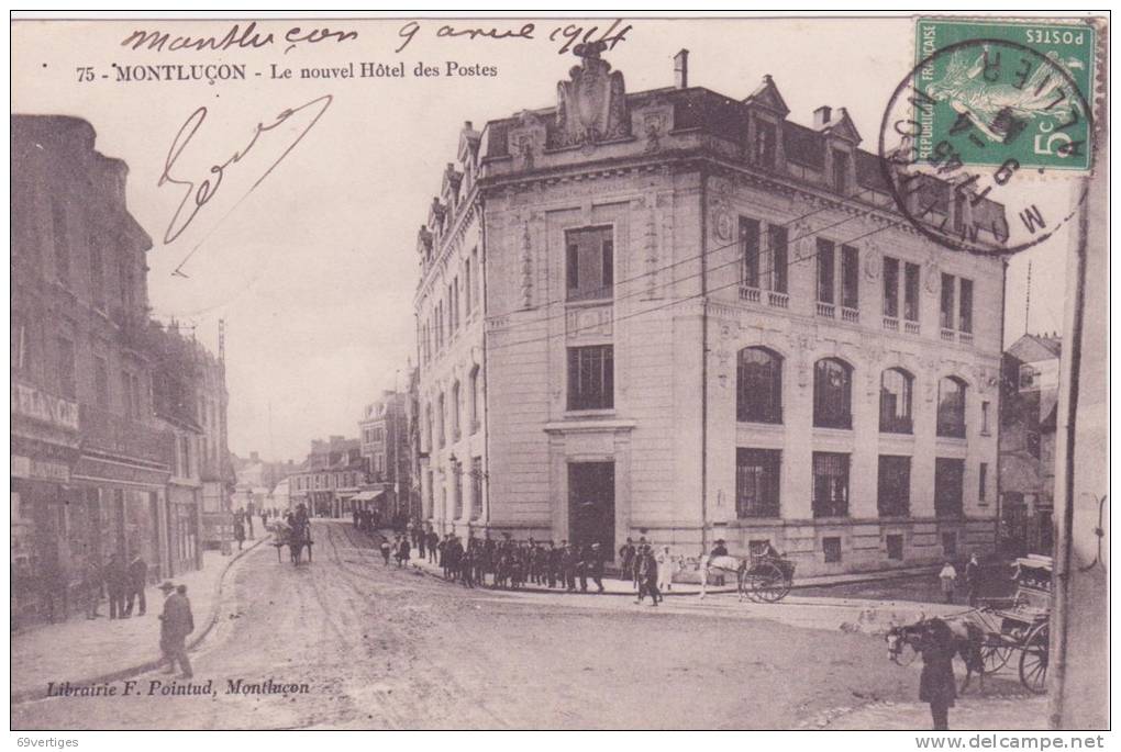 03 MONTLUCON, Le Nouvel Hotel Des Postes - Montlucon