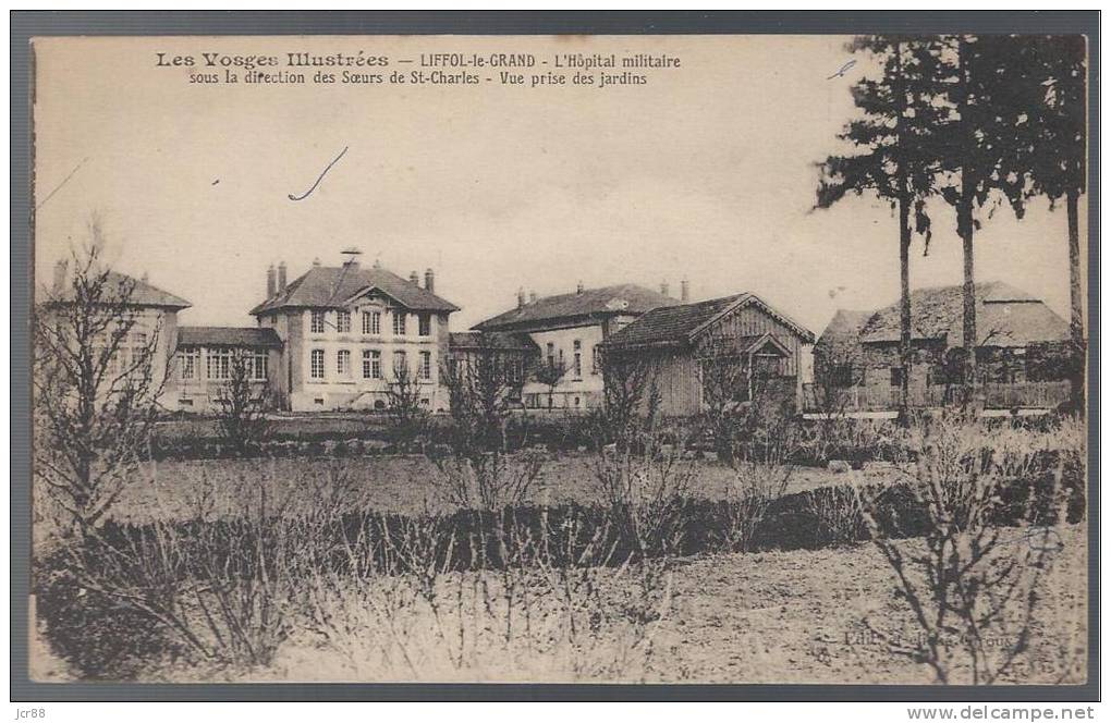 88 - Vosges - Liffol Le Grand - Hopital Militaire...... - Liffol Le Grand