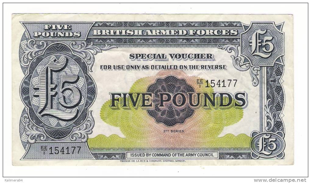 BILLET DE BANQUE D' ANGLETERRE  /  BRITISH ARMED FORCES  /  SPECIAL VOUCHER Of FIVE POUNDS , 5 £ - British Troepen & Speciale Documenten