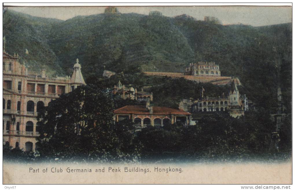 HONG-KONG-CHINE -CHINA- ASIE -ASIA-ASIEN - Part Of Club Germania And  Peak  Buildings  -  VOIR 2 SCANS - - China (Hong Kong)