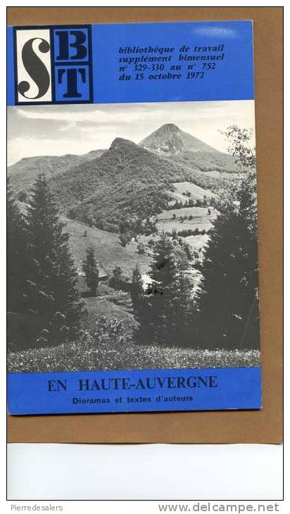 NCL - Haute Auvergne - (voir Qqs Scans ) Cantal Puy Mary Et Griou Garabit Bort Vallées Rhue Impradine Allagnon Volcan - Auvergne