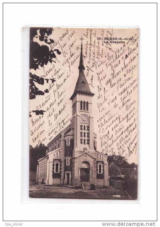 91 BURES SUR YVETTE Eglise, Chapelle, Ed Lardier 10, 1916 - Morainvilliers