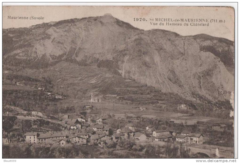 73 - SAVOIE - Saint Michel De Maurienne - Vue Du Hameau Du Châtelard - Non écrite - Saint Michel De Maurienne