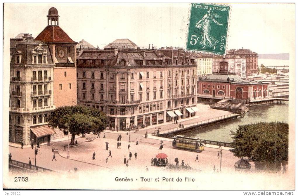 SUISSE GENEVE TOUR ET PONT DE L'ILE - Genève