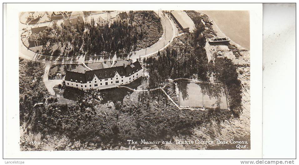 BAIE COMEAU / THE MANOIR AND TENNIS COURTS - Saguenay