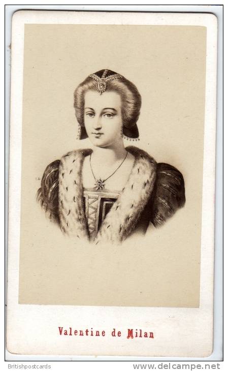 CDV - Valentina Visconti, Duchess Of Orléans By E. Neurdein - Antiche (ante 1900)