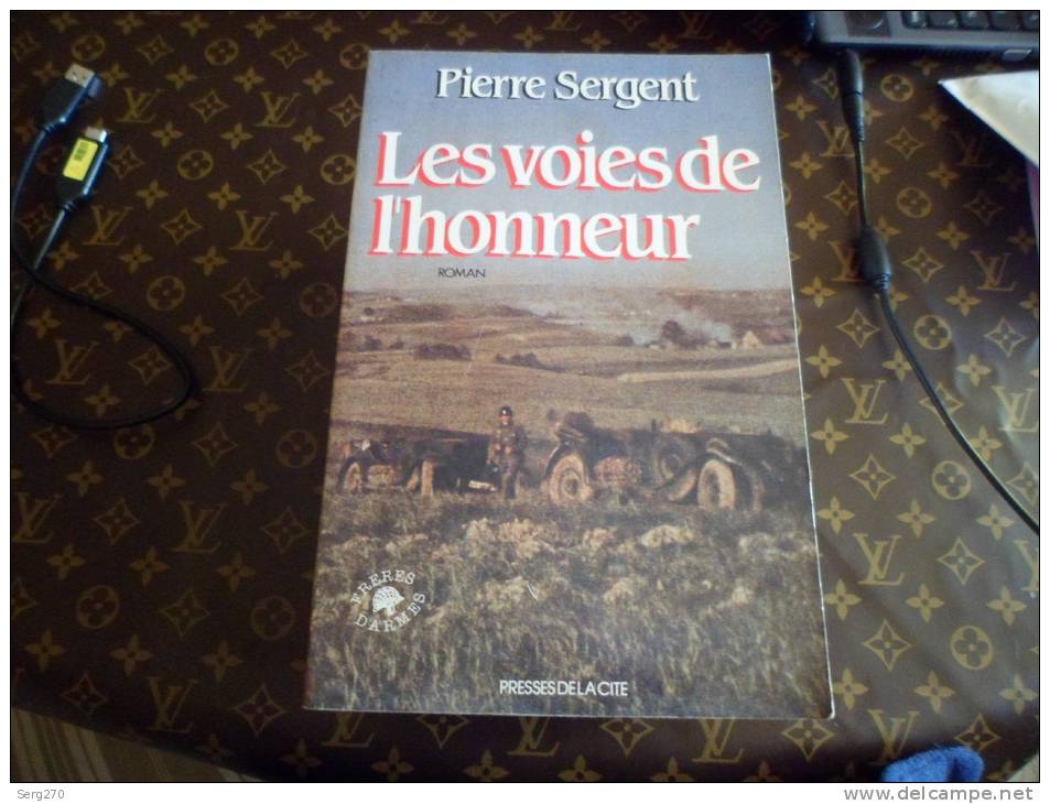 Les Voies De L Honneur Pierre Sergent - Novelas Negras