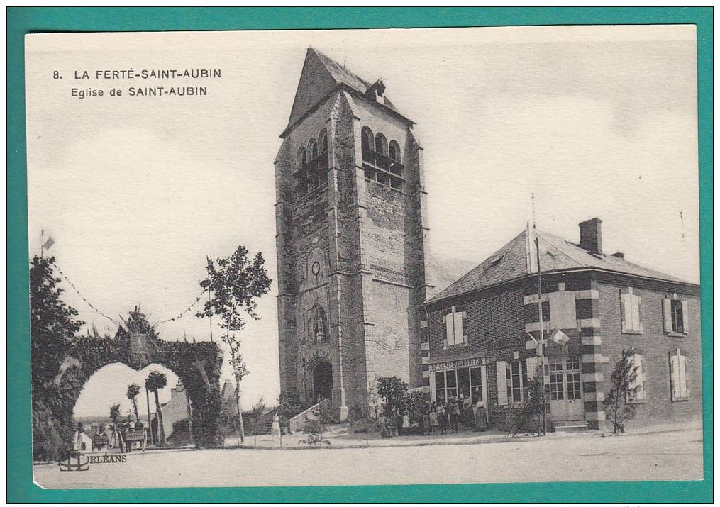 45 - La Ferte-Saint-Aubin  -  Eglise De Saint-Aubin - Jour De Fête , Commerce épicerie Rouennerie, Animée - La Ferte Saint Aubin