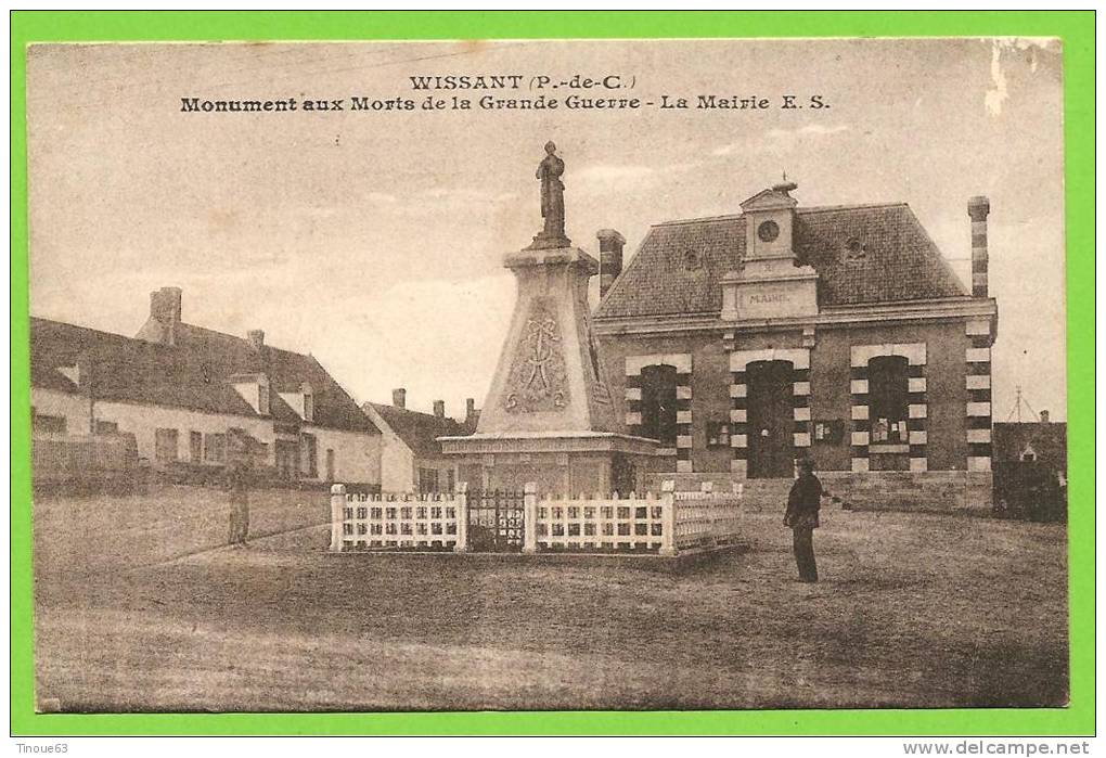 62 * WISSANT - Monument Aux Morts De La Grande Guerre - La Mairie - Wissant