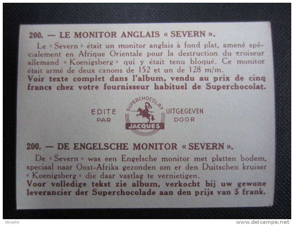 CHROMO Chocolat JACQUES (M33) MARINE DE GUERRE OORLOGSVLOOT (2 Vues) N° 200 Le Monitor Anglais "SEVERN" - Jacques