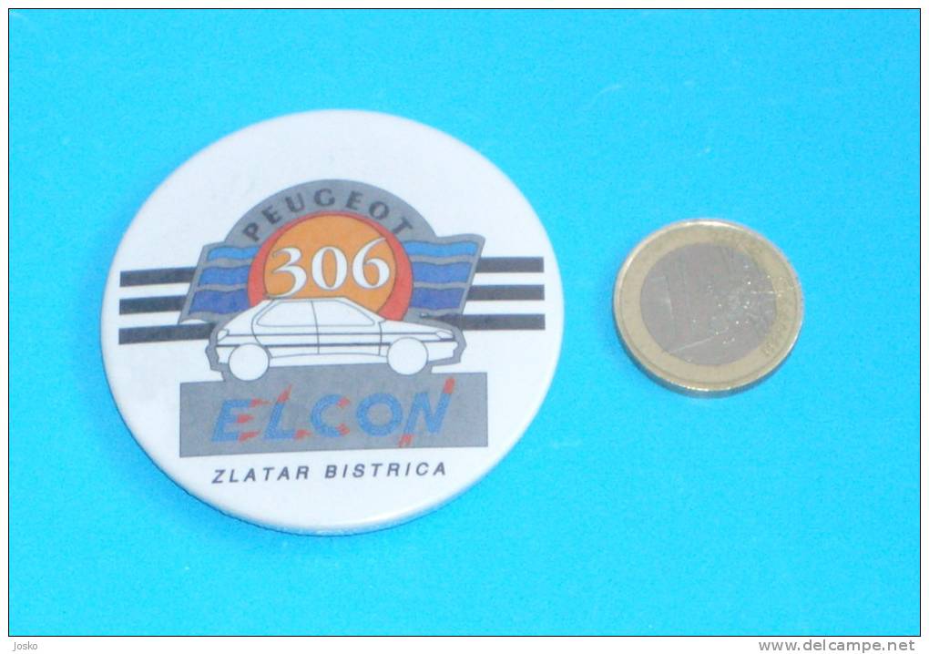 PEUGEOT 306 - Elcon * CROATIAN VINTAGE BADGE * French Car France Automobile Auto Cars Automobiles - Peugeot