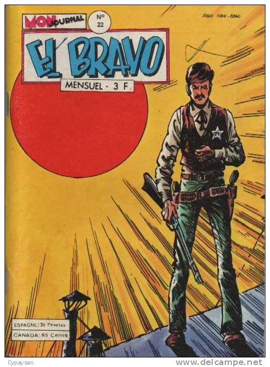 EL BRAVO N° 22 BE MON JOURNAL 07-1979 - Mon Journal