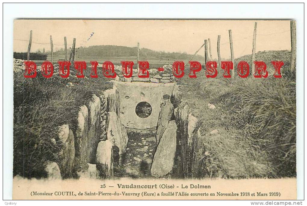 PRIX FIXE < DOLMEN - Mr Coutil De St Pierre Du Vouvray à Fouille L'allée En 1918 Et 1919 - Vestige De Vaudancourt - Dolmen & Menhirs